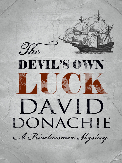 Title details for The Devil's Own Luck by David Donachie - Wait list